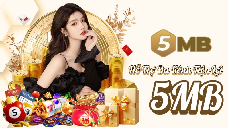 5MB Liên Hệ - Hotline, chat trực tuyến, email liên hệ chính thức